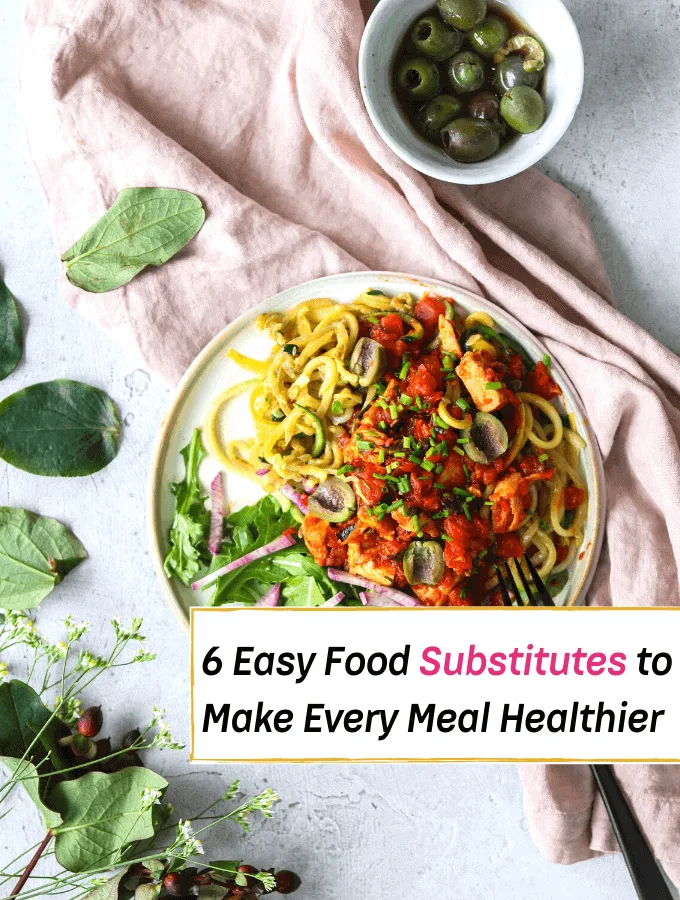 6 Easy Food Substitutes to Make Every Meal Healthier - Everything Abode