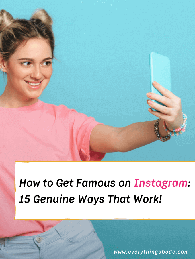 How to get instagram famous? Lots of people want to become famous on instagram. Here are 15 ways to get famous on Instagram in a short span of time!