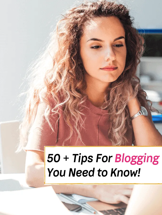 50 + Tips For New Bloggers You Need to Know! - Everything Abode