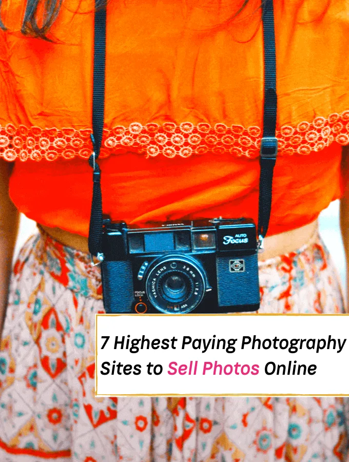 7 Highest Paying Photography Sites to Sell Photos & Make Money - Everything Abode