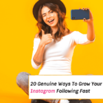 20 Genuine Ways To Grow Your Instagram Following & Reach - Everything Abode