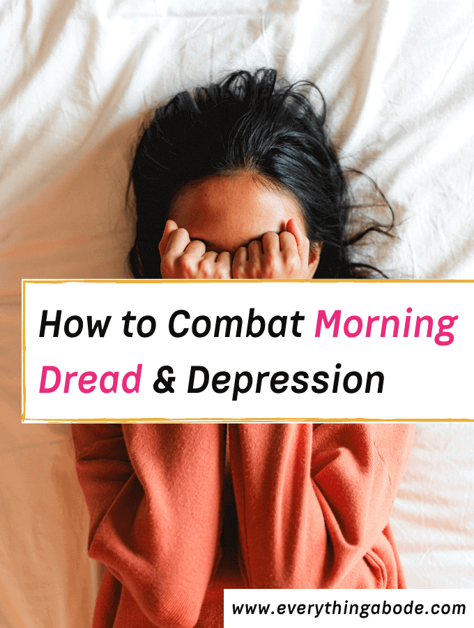 how to overcome morning dread
