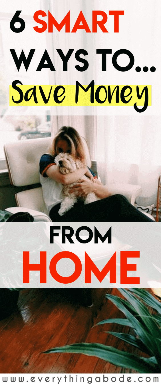 6 SMART WAYS TO SAVE MONEY AT HOME Via everythingabode Everything Abode 6-smart-ways-to-save-money-at-home-via-everythingabode-everything-abode