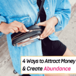 How to Attract More Money and Create Abundance - Everything Abode
