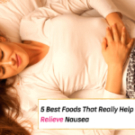 5 Best Foods That Really Help Relieve Nausea -- Everything Abode