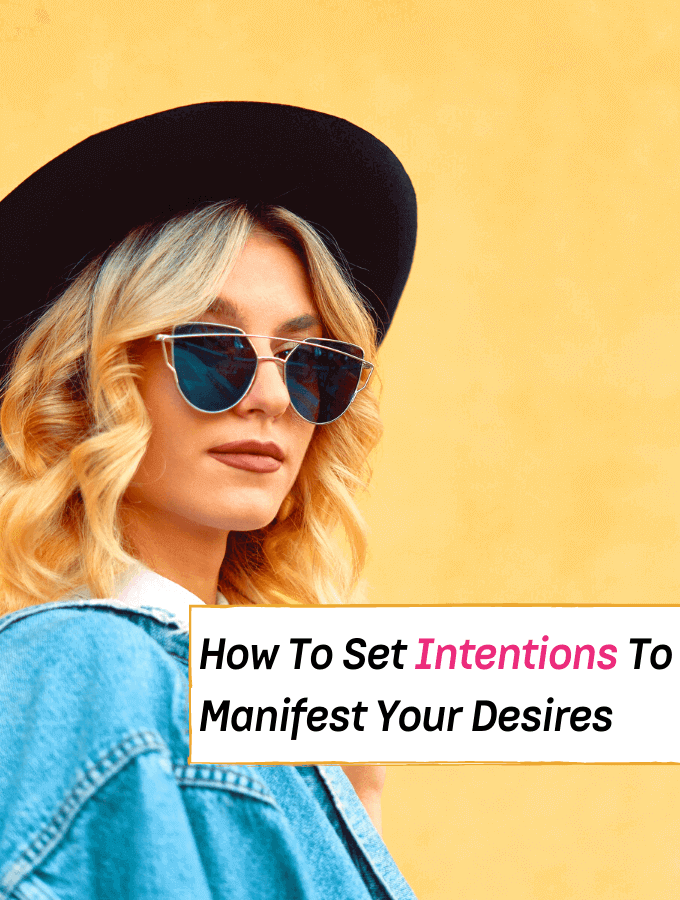 how to set intentions to manifest