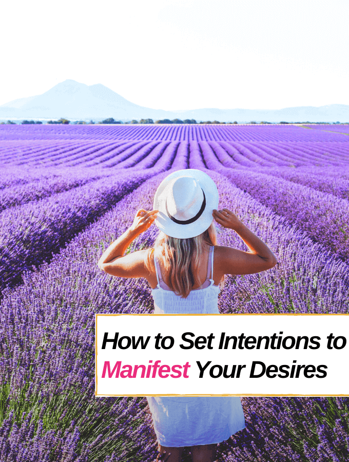 How To Set Intentions To Manifest Your Desires Everything Abode How To Set Intentions To Manifest Your Desires Everything Abode