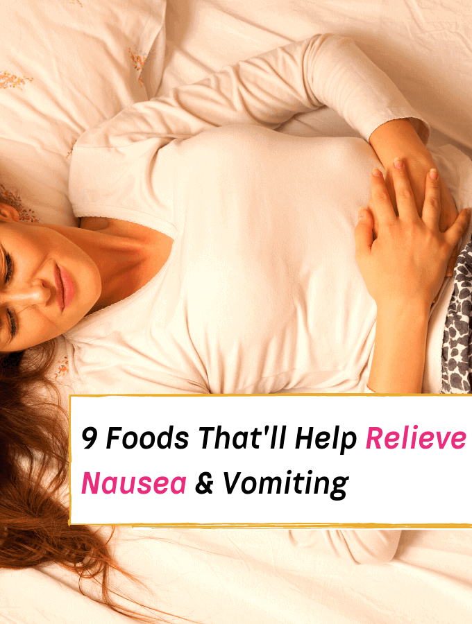 foods that Help Relieve Nausea, woman holding onto stomach with pain from nausea