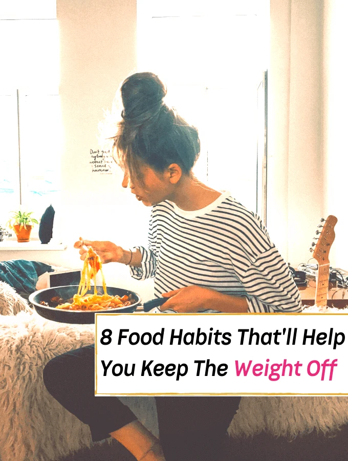 8 Healthy Habits That'll Help You Keep The Weight Off -- Everything Abode