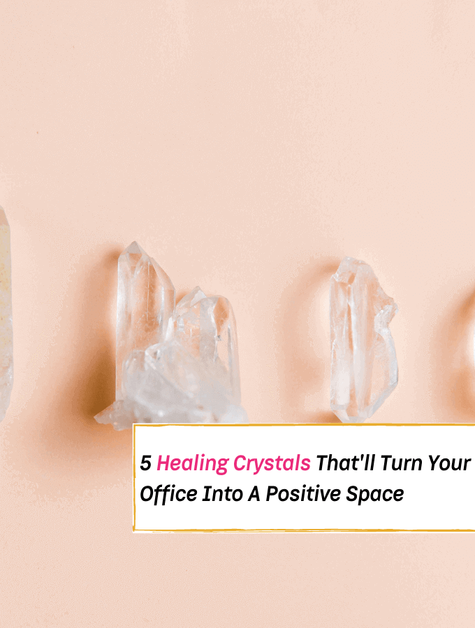 5 Healing Crystals That'll Turn Your Office Into A Positive Space -- Everything Abode