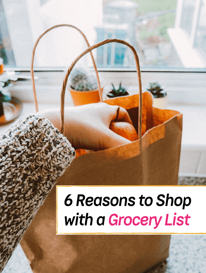 6 Solid reasons to shop with a grocery list! - Everything Abode