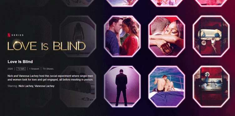Love is Blind favorite netflix shows for women, inspiring netflix shows, popular netflix shows