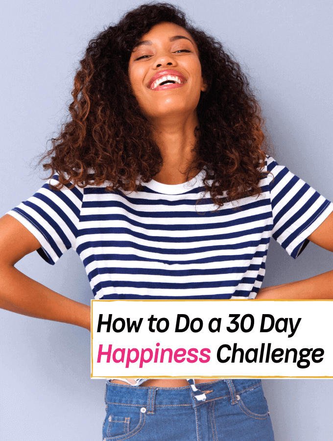 How to Do a 30 Day Happiness Challenge for Mental Health Awareness Month!