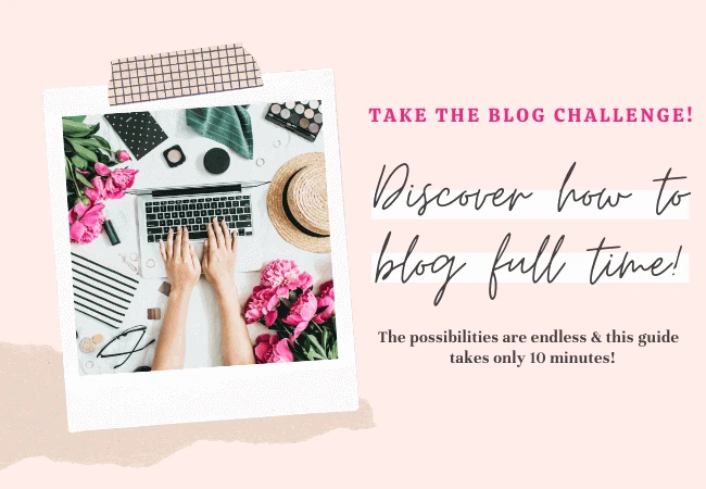 The Blog Challenge How to start a blog and blog full time all on your own! - Everything Abode