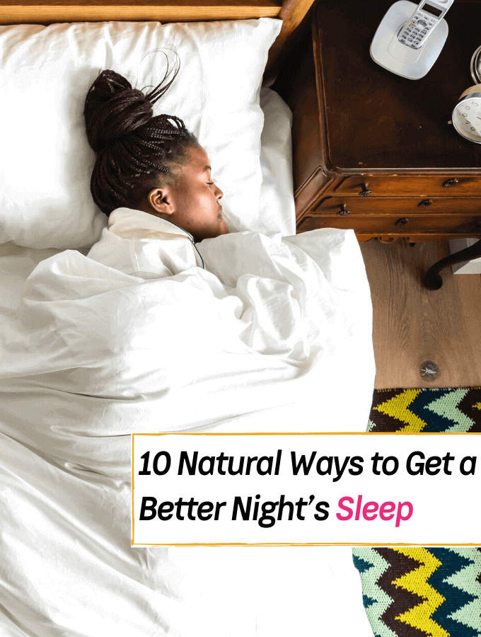 10 Natural Ways to Get a Better Night’s Sleep - Everything Abode