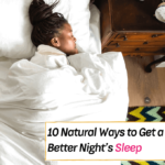 10 Natural Ways to Get a Better Night’s Sleep - Everything Abode