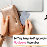 14 Tiny Ways to Prepare for No-Spend November - Everything Abode