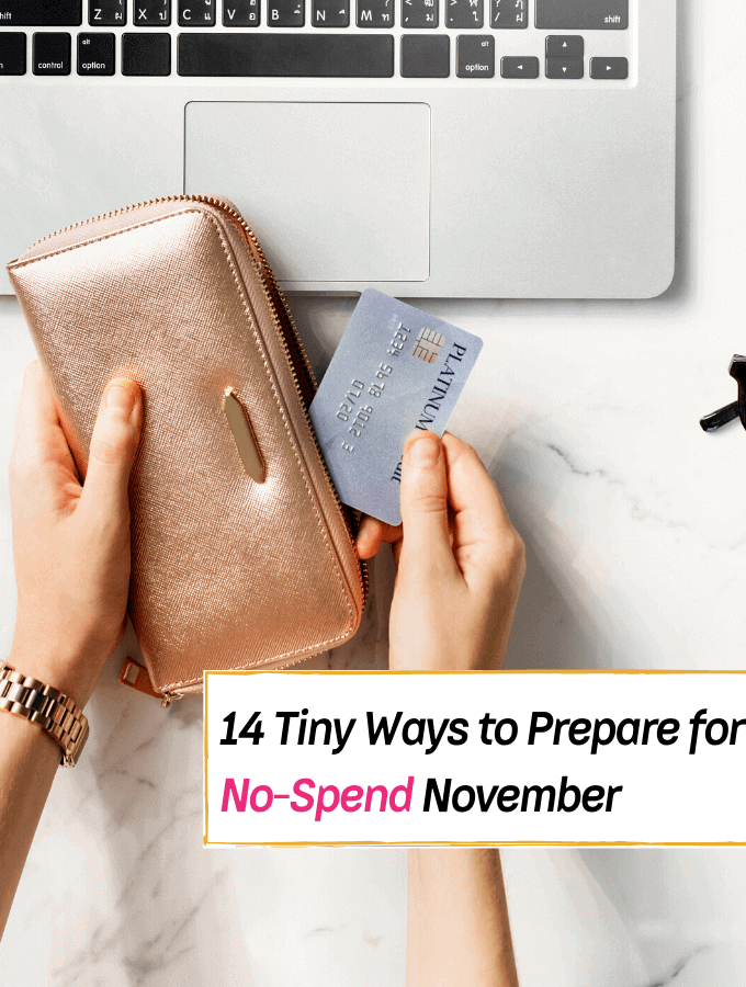 14 Tiny Ways to Prepare for No-Spend November - Everything Abode