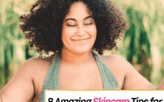 8 Amazing skincare tips for a glowing look and healthy skin - Everything Abode