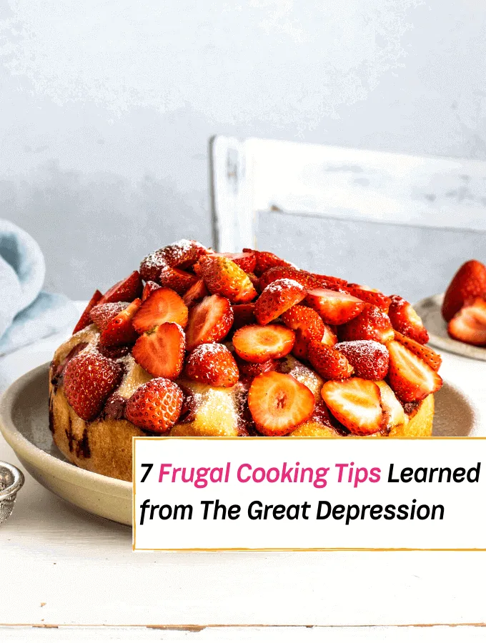 7 Frugal Cooking Tips Learned from The Great Depression - Everything Abode