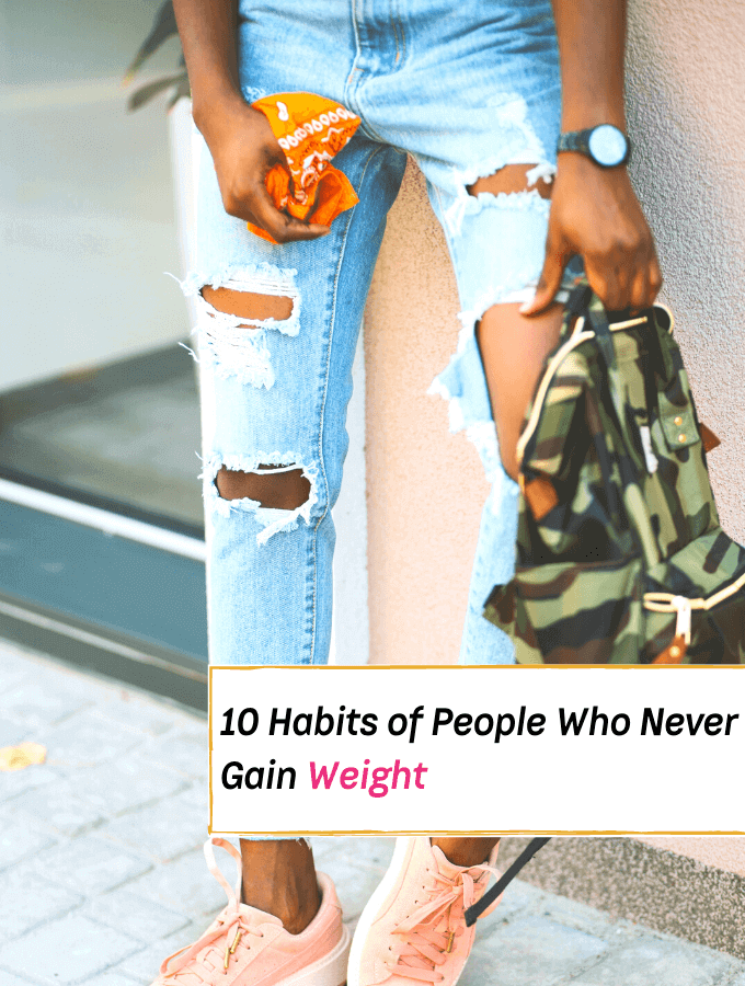 10 Habits of Women Who Never Gain Weight - Everything Abode