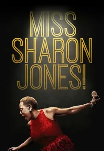 Miss Sharon Jones! Inspiring Netflix Shows and Series - Everything Abode