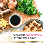 Top 7 Affordable Meat Substitutes for Vegans on a Budget - Everything Abode
