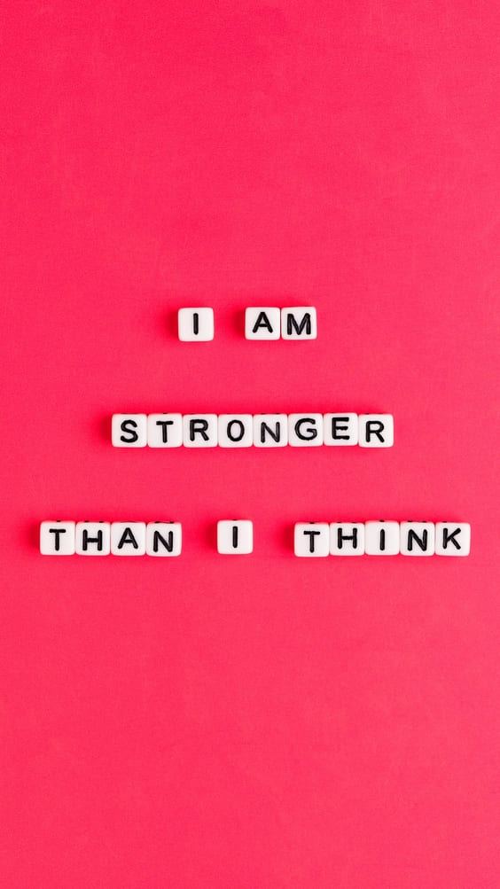 I am stronger than I think quote wallpaper