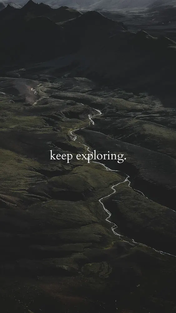 keep exploring quote for black wallpaper phone