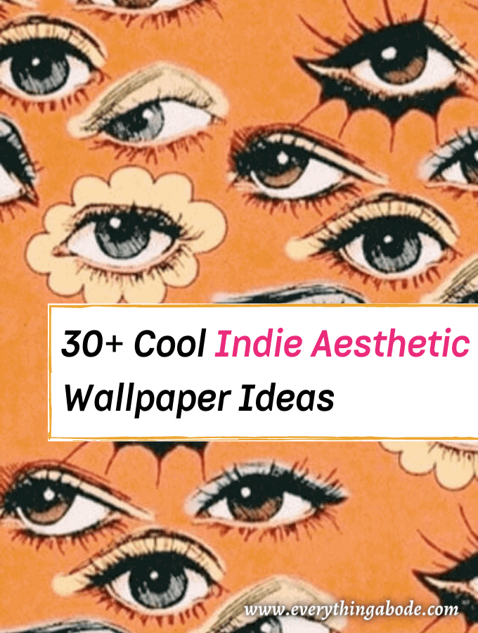 Indie Aesthetic Wallpaper Ideas