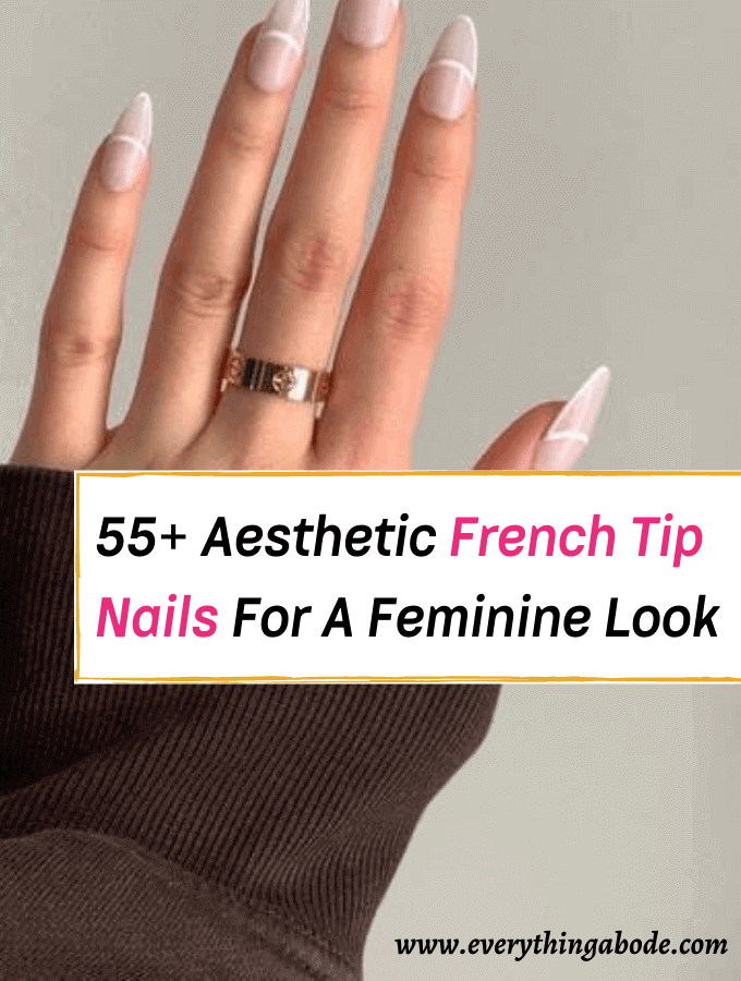 55+ French Tip Nails for the Ultimate Feminine Look - Everything Abode