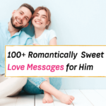 romantic love messages for him, sweet messages for him