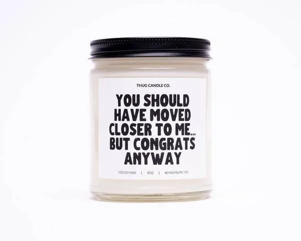 Funny Housewarming Gift Candle $17.45