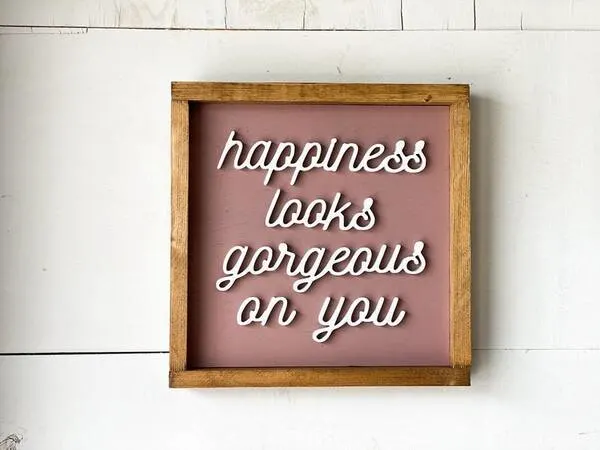 Boho 3d Sign "Happiness Looks Good On You", $28.00