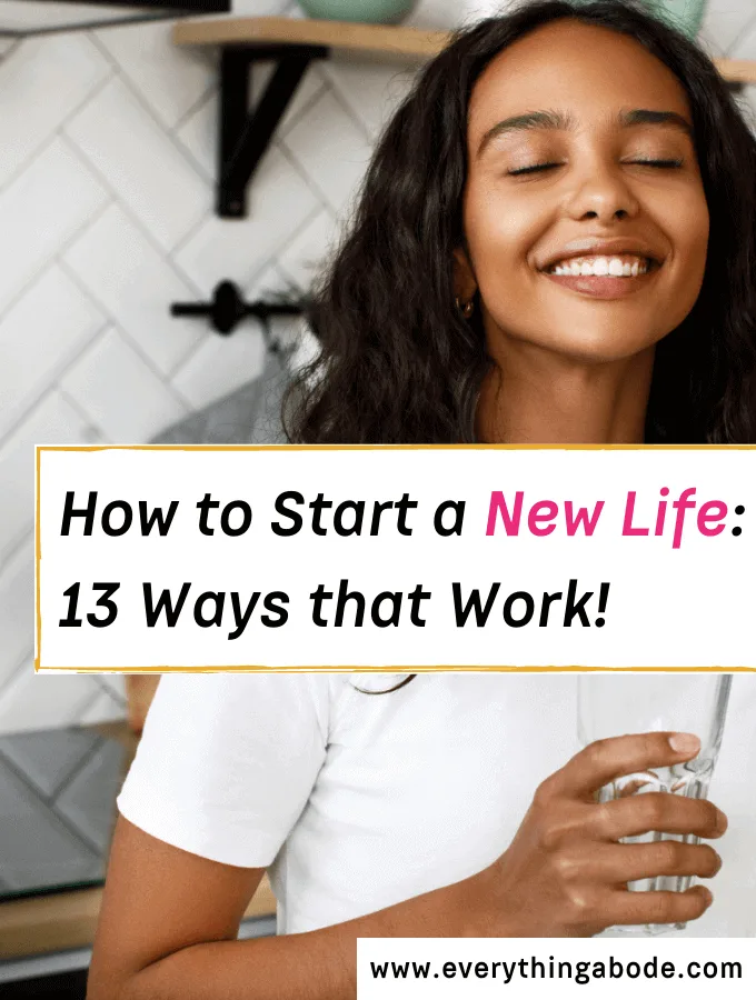new life starts now. How to start over in 2022.