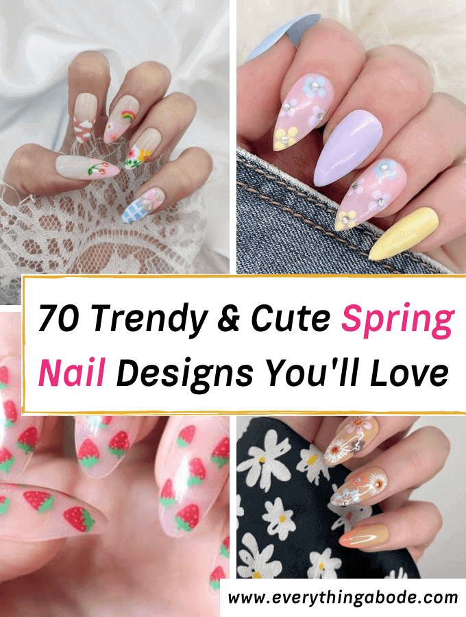70 Trending Spring Nails & Nail Art (2022 List) - Everything Abode