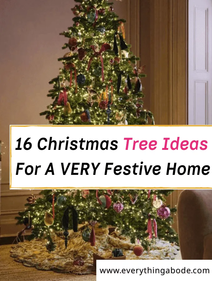 Festive Christmas Tree Ideas