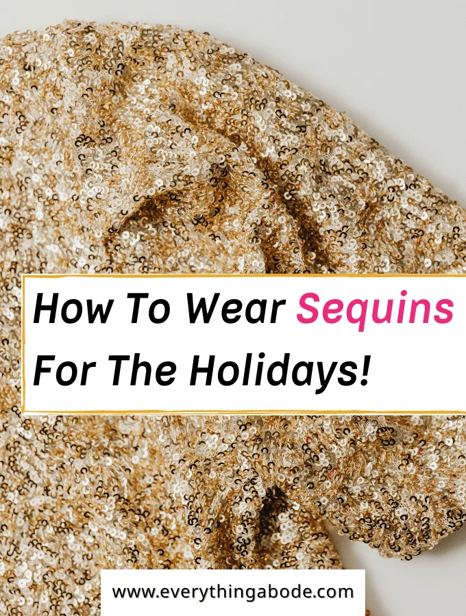 how to wear sequins this holiday season