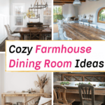 Cozy Farmhouse Dining Room Ideas
