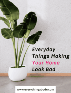 30 Everyday Things Making Your Home Look Messy (Without You Realizing ...