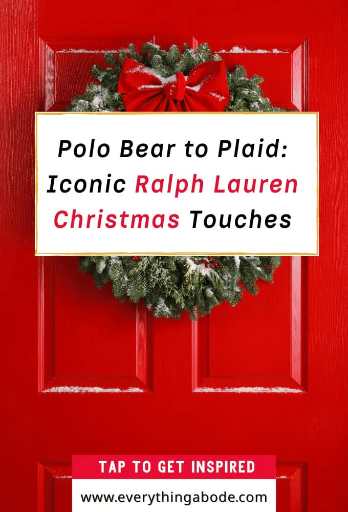 Ralph Lauren Christmas decor ideas