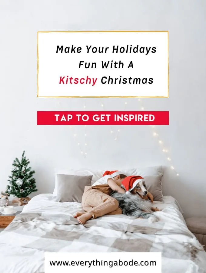 Best kitschy Christmas ideas