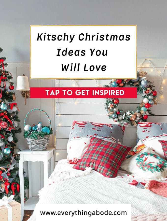 Best kitschy Christmas ideas
