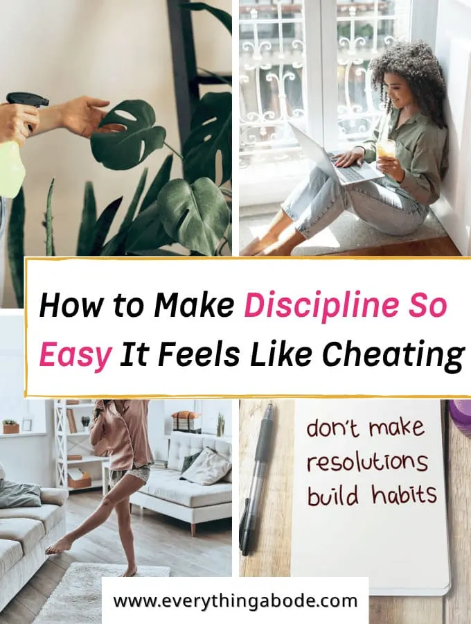 how to make discipline feel easy