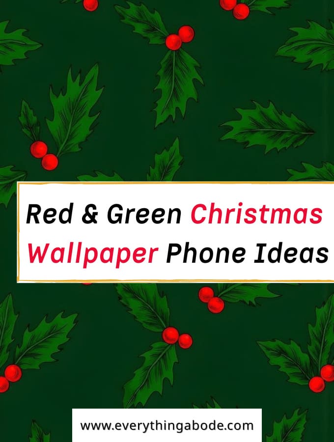 Classic Red and Green Christmas Phone Wallpaper Ideas
