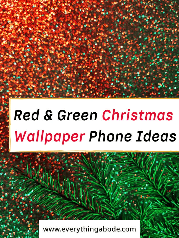 Classic Red and Green Christmas Phone Wallpaper Ideas