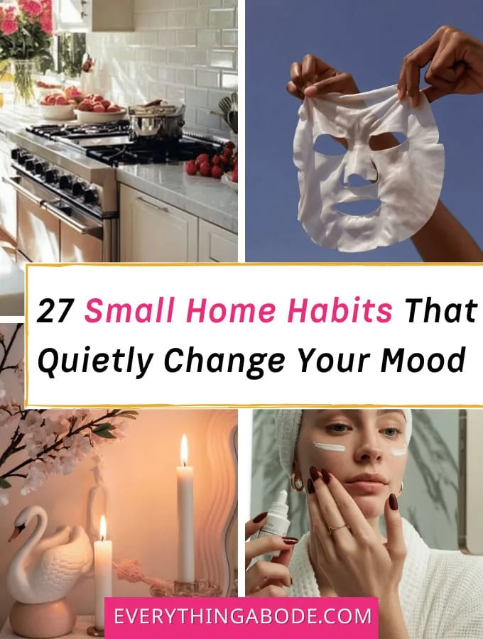 Small Home Habits That Quietly Change Your Mood