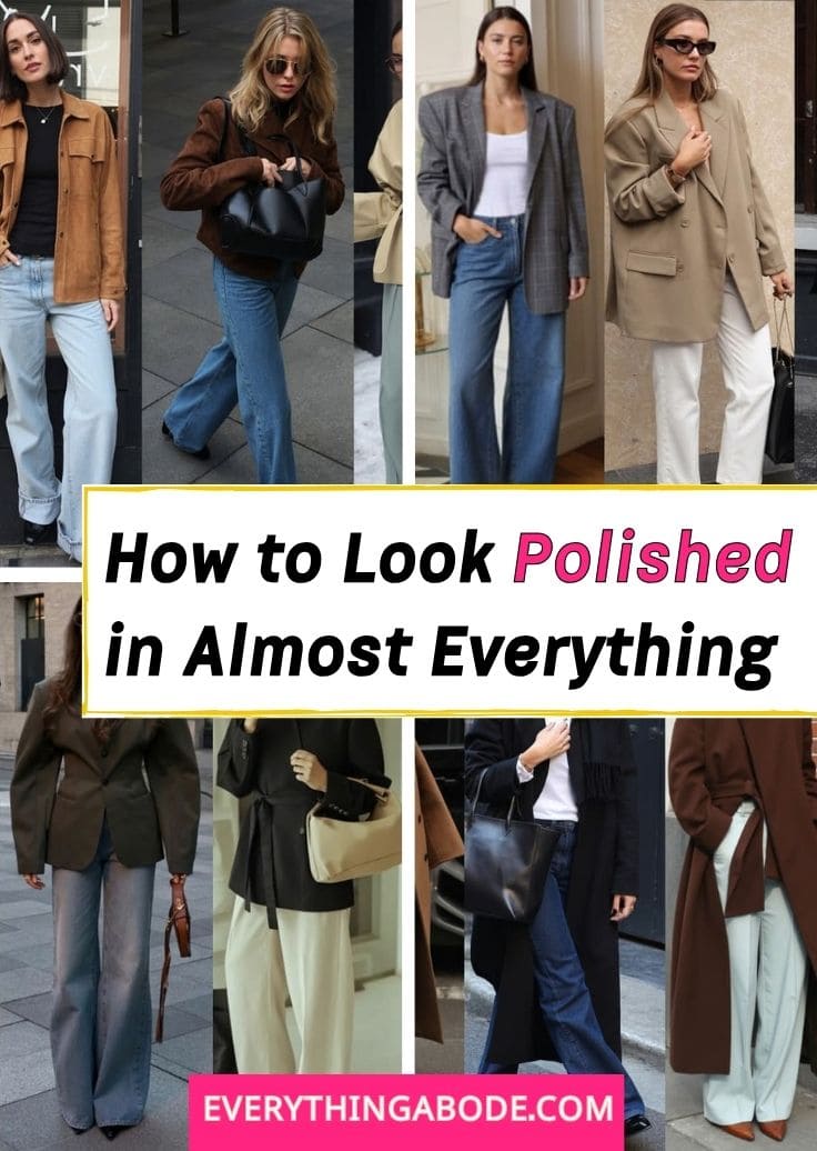 How to ALWAYS look polished and put together