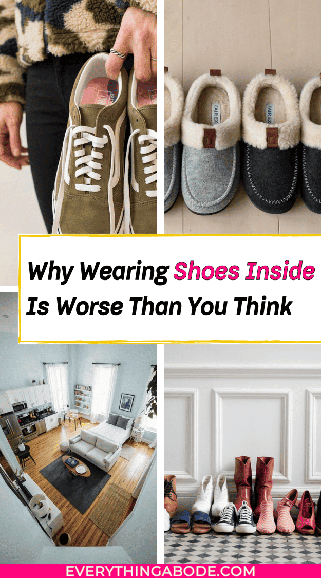 Why wearing shoes inside is worse than you think