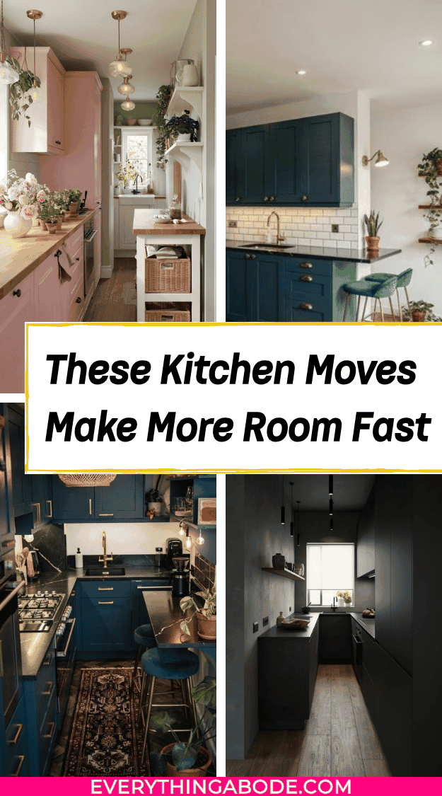 Pinterest pin collage featuring kitchen moves that make more room fast